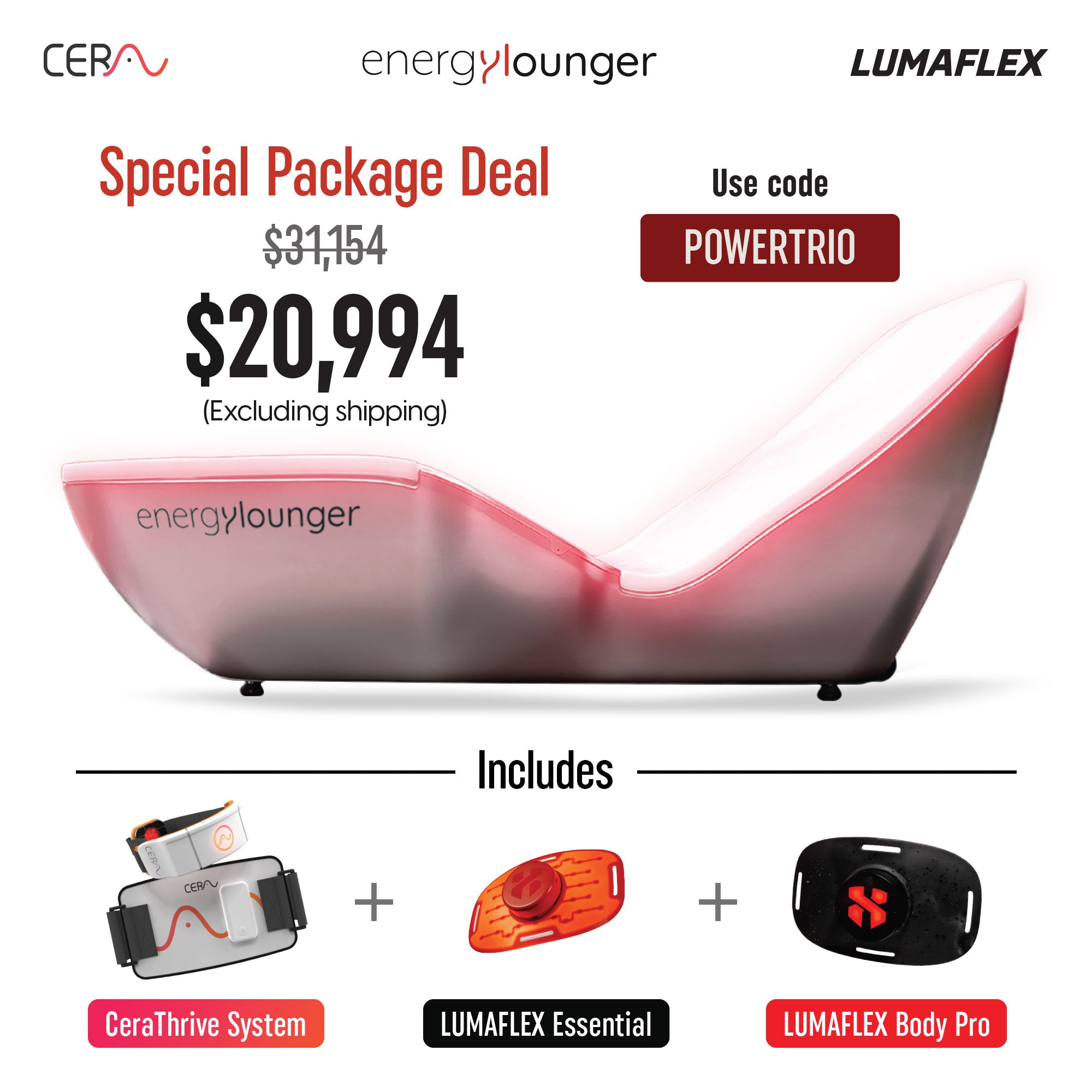 The EnergyLounger Package Deal! Only Available During The Show!